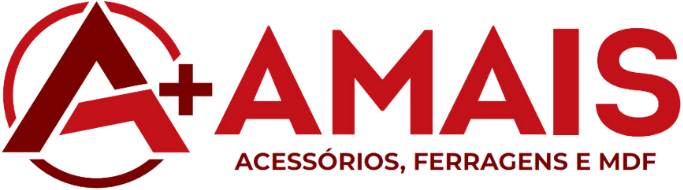Amais — Acessórios, Ferragens e MDF